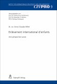 Enlèvement international d'enfants (eBook, PDF)