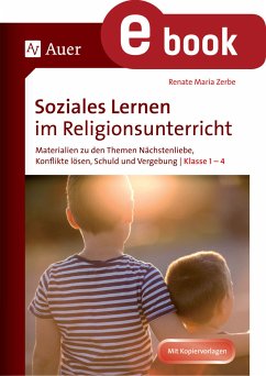 Soziales Lernen im Religionsunterricht Klasse 1-4 (eBook, PDF) - Zerbe, Renate Maria