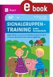 Signalgruppentraining in der... - Bild 1