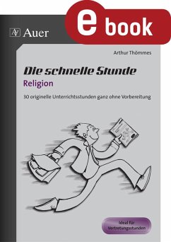 Die schnelle Stunde Religion (eBook, PDF) - Thömmes, Arthur