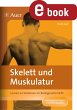 Skelett und Muskulatur (eBook, PDF) - Bild 1
