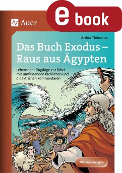 Das Buch Exodus - Raus aus Ägypten (eBook, PDF) - Thömmes, Arthur