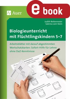 Biologieunterricht mit Flüchtlingskindern 5-7 (eBook, PDF) - Rettenmeier, Judith; Stein, Sabrina vom