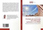 Stratégies de Commande DTC-SVM et DPC appliquées à une MADA Stratégies de Commande DTC-SVM et DPC appliquées à une MADA