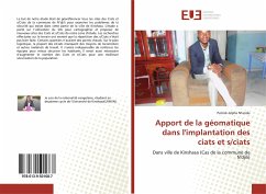 Apport de la géomatique dans l'implantation des ciats et s/ciats - N'landu, Patrick-Alpha