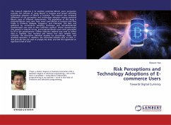 Risk Perceptions and Technology Adoptions of E-commerce Users