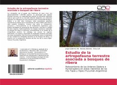 Estudio de la artropofauna terrestre asociada a bosques de ribera - Hill, Jorge Guillermo;Alderete, Mariela;Luft, Erica