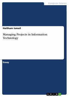 Managing Projects in Information Technology