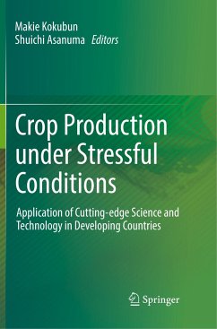 Crop Production under Stressful Conditions