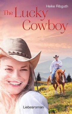 The Lucky Cowboy - Ribguth, Heike