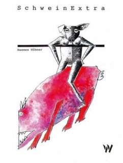 SchweinExtra - Hübner, Hannes