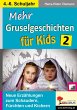 Mehr Gruselgeschichten für Kids / Band... - Bild 1