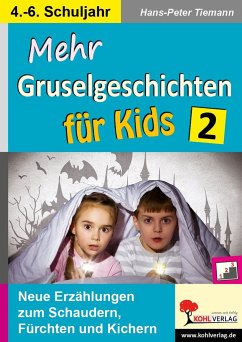 Mehr Gruselgeschichten für Kids / Band 2 - Tiemann, Hans-Peter