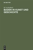 Baden in Kunst und Geschichte