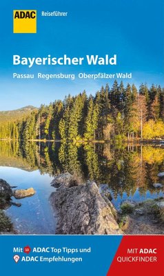 ADAC Reiseführer Bayerischer Wald - Weindl, Georg;Becker, Regina