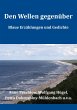 Den Wellen gegenüber - Bild 1