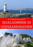 Segelsommer in Südskandinavien