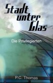 Stadt unter Glas