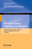 Pervasive Systems, Algorithms and Networks