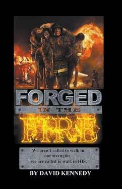 Forged In The Fire - Kennedy, David