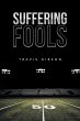 Suffering Fools - Bild 1