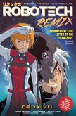 Robotech Remix Vol. 1: Deja Vu (Graphic Novel)