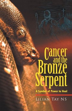 Cancer and the Bronze Serpent - Tay Ns, Lilian