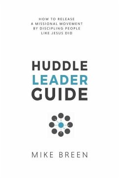 Huddle Leader Guide, 2nd Edition - Breen, Mike
