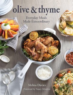 Olive & Thyme: Everyday Meals Made Extraordinary - Davies, Melina