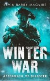 Winter War: Aftermath of Disaster Book 4
