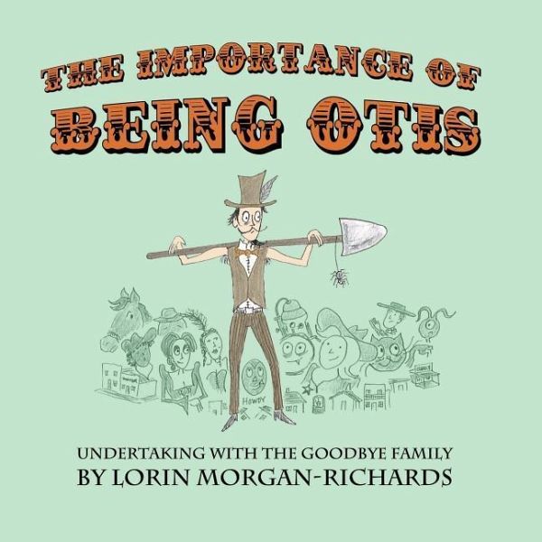 The Importance of Being Otis The Importance of Being Otis