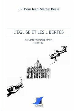 L'Église et les libertés - Dom Jean-Martial Besse