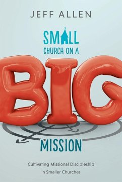 Small Church on a Big Mission - Allen, Jeff