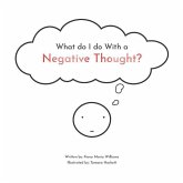 What do I do With a Negative Thought