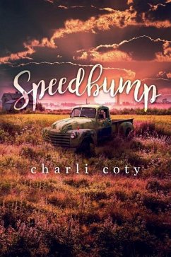 Speedbump - Coty, Charli