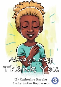 Always Say Thank You - Kereku, Catherine