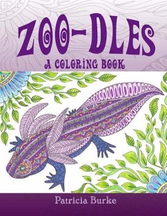 Zoo-dles: a coloring book for all ages - Burke, Patricia