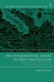 The Fundamental Right to Data Protection Normative Value in the Context of Counter-Terrorism Surveillance