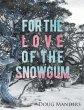 For the Love of the Snowgum - Bild 1