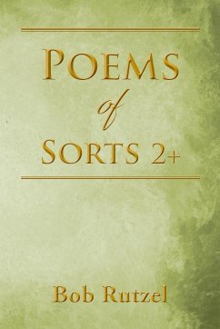 Poems Of Sorts 2+ - Rutzel, Bob