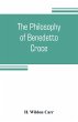 The philosophy of Benedetto Croce - Bild 1