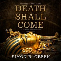 Death Shall Come: An Ishmael Jones Mystery - Green, Simon R.