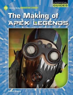 The Making of Apex Legends - Gregory, Josh