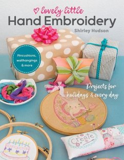 Lovely Little Hand Embroidery - Hudson, Shirley