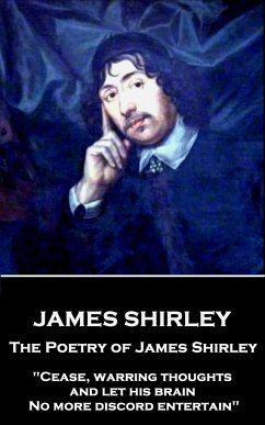 The Poetry of James Shirley: 