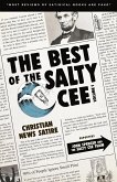 The Best of the Salty Cee Volume 1