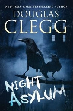 Night Asylum: Tales of Mystery & Horror - Clegg, Douglas