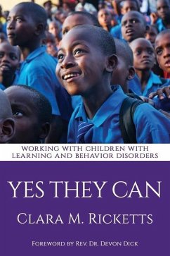 Yes They Can: Working with Children with Learning and Behavior Disorders - Ricketts, Clara M.