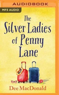 The Silver Ladies of Penny Lane - MacDonald, Dee