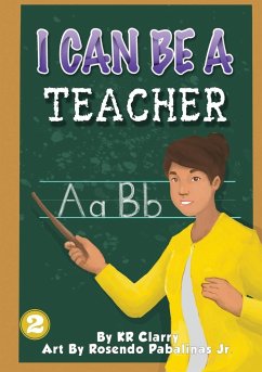 I Can Be A Teacher - Clarry, Kr